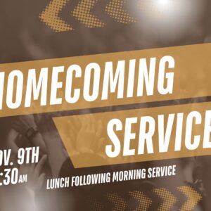 Homecoming Service